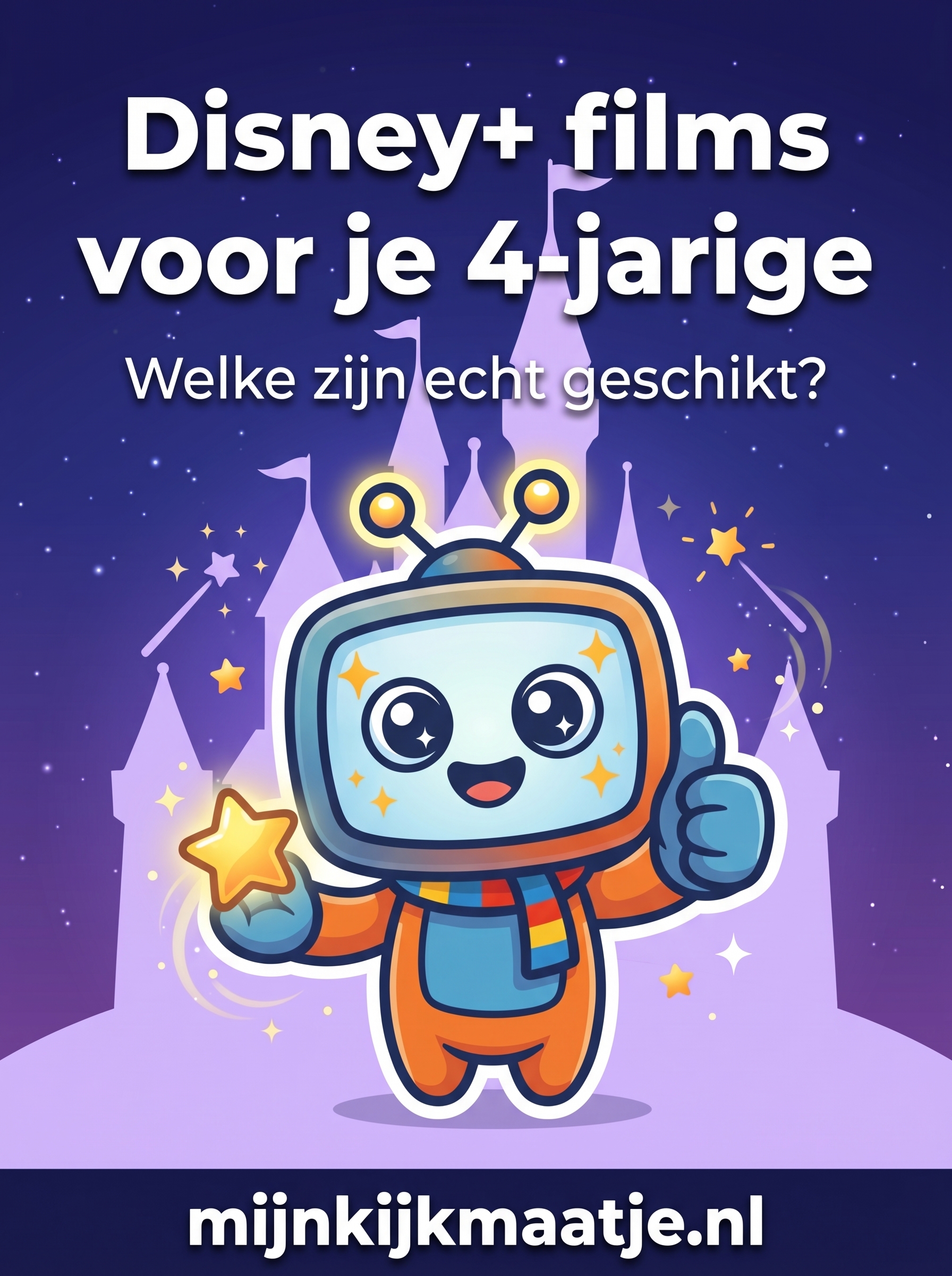 Welke Disney+ films zijn geschikt voor een 4-jarige?
